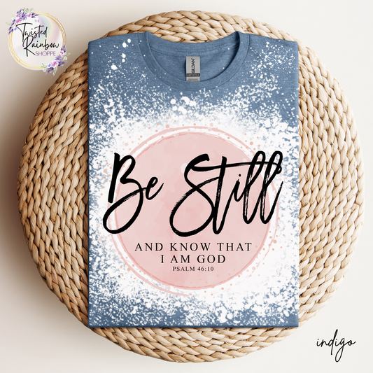 Be Still And Know That I Am God