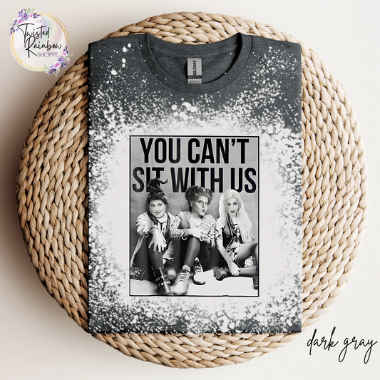 You Can't Sit With Us Hocus Pocus